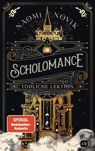 Buch-Cover, Naomi Novik: Scholomance - Tödliche Lektion