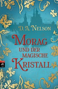 Buch-Cover, Dawn Ann Nelson: Morag und der magische Kristall