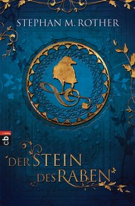 Buch-Cover, Stephan M. Rother: Der Stein des Raben