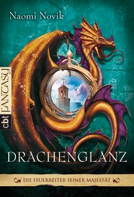 Buch-Cover, Naomi Novik: Drachenglanz