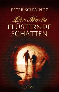 Buch-Cover, Peter Schwindt: Flüsternde Schatten