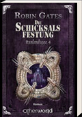 Buch-Cover, Robin Gates: Die Schicksalsfestung