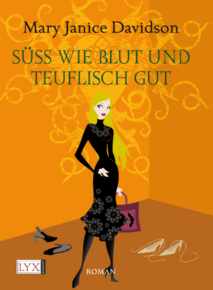 Buch-Cover, Mary Janice Davidson: Süss wie Blut und teuflisch gut