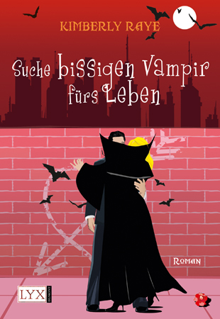 Buch-Cover, Kimberly Raye: Suche bissigen Vampir fürs Leben