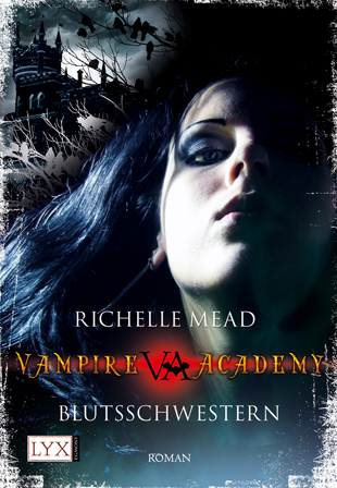 Buch-Cover, Richelle Mead: Blutsschwestern