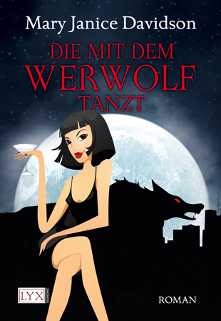 Buch-Cover, Mary Janice Davidson: Die mit dem Werwolf tanzt