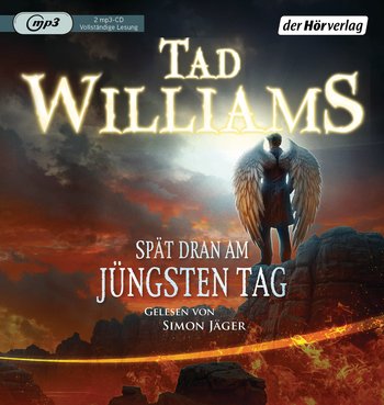 Buch-Cover, Tad Williams: Spät dran am Jüngsten Tag [Hörbuch]