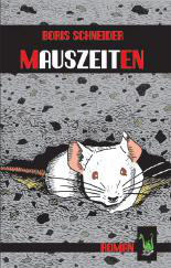 Buch-Cover, Boris Schneider: Mauszeiten