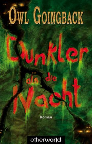 Buch-Cover, Owl Goingback: Dunkler als die Nacht