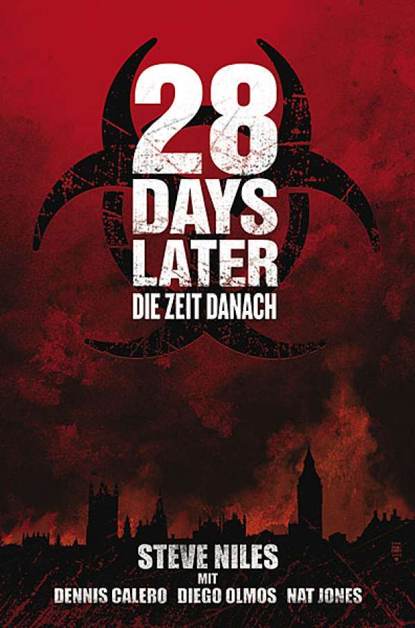 Buch-Cover, Steve Niles: 28 Days Later: Die Zeit danach