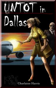 Buch-Cover, Charlaine Harris: Untot in Dallas