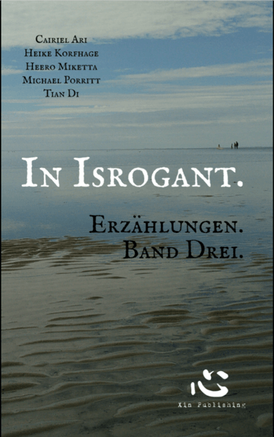 Buch-Cover, Cairiel Ari: In Isrogant - Erzählungen Band 3