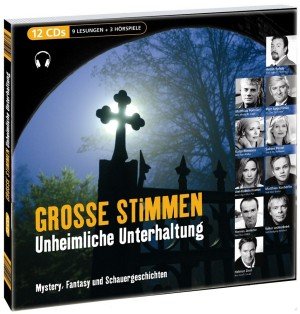 Buch-Cover, Ingo Gregus: Große Stimmen - Unheimliche Unterhaltung: Mystery, Fantasy und Schauer