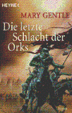 Die letzte Schlacht der Orks