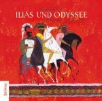 Ilias und Odyssee (Nacherzählt von Walter Jens)