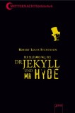 Der seltsame Fall des Dr. Jekyll und Mr. Hyde