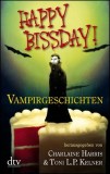 Happy Bissday! Vampirgeschichten