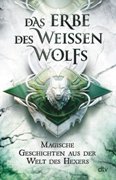 Das Erbe des Weißen Wolfs