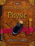 Septimus Heap: Physic