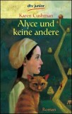 Alyce und keine andere