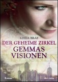 Gemmas Visionen