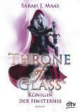 Throne of Glass - Königin der Finsternis