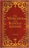 Die Märchen der Königskinder