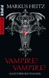 Vampire! Vampire!: Alles über Blutsauger