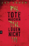 Tote Mädchen lügen nicht