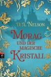 Morag und der magische Kristall