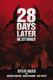 28 Days Later: Die Zeit danach