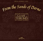 From the Sands of Dorne: Eine Ergänzung zu A Game of Thrones - Das offizielle Kochbuch